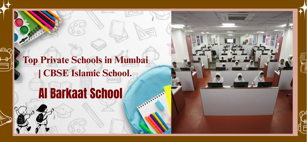Private Schools in Mumbai | CBSE School — A Complete Parent Guide 2026.