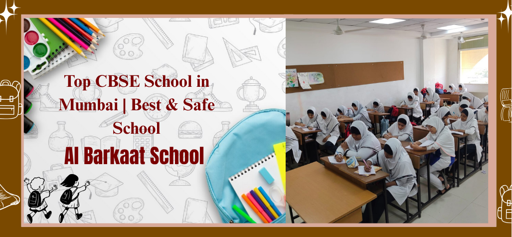 Top CBSE School in Mumbai | Best & Safe School in Mumbai 2026.