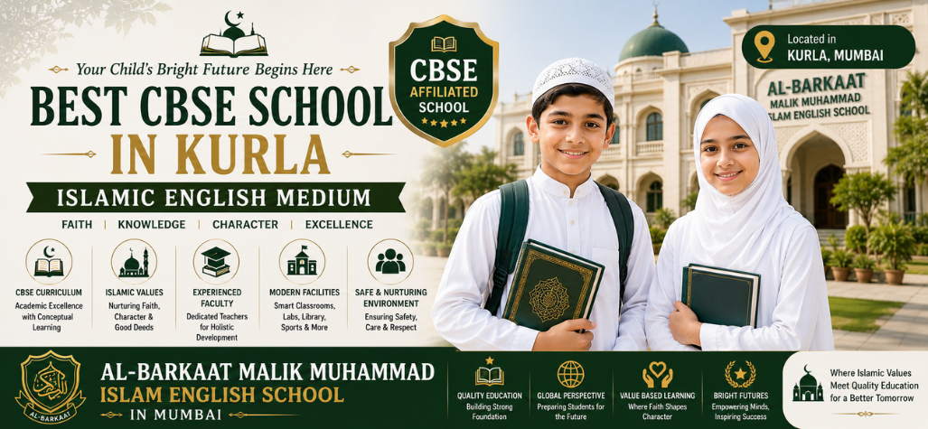 Best CBSE School in Kurla | Islamic English Medium — Complete Parent Guide 2026.